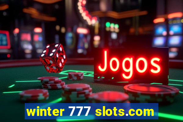 winter 777 slots.com