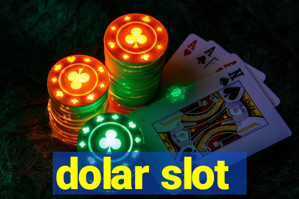 dolar slot