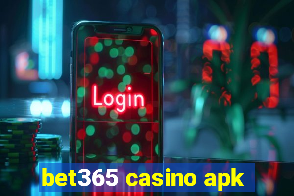 bet365 casino apk