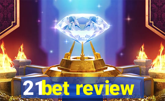 21bet review