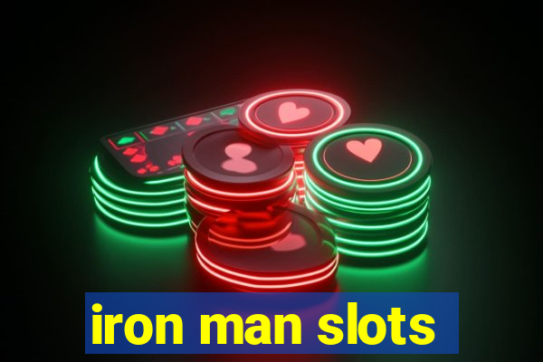 iron man slots