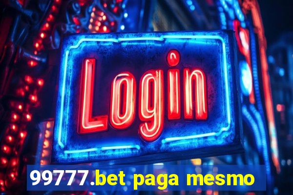 99777.bet paga mesmo