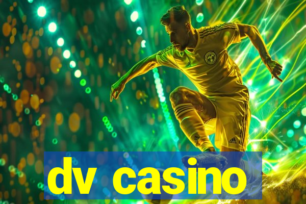 dv casino