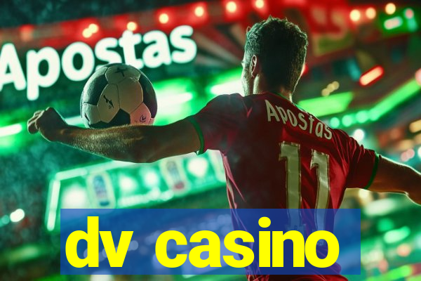 dv casino