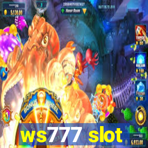 ws777 slot