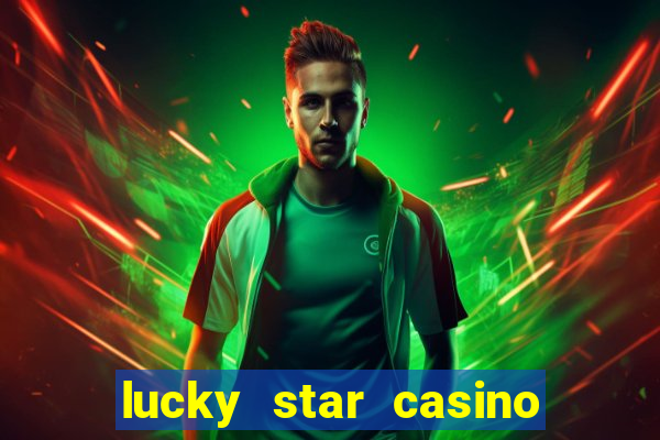 lucky star casino online login