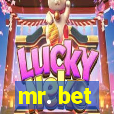 mr. bet