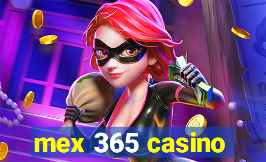 mex 365 casino