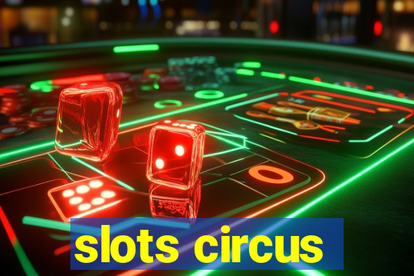 slots circus