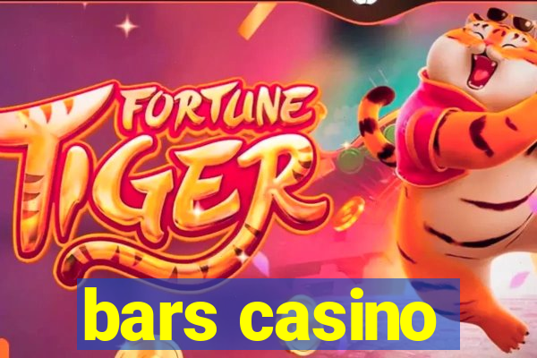 bars casino