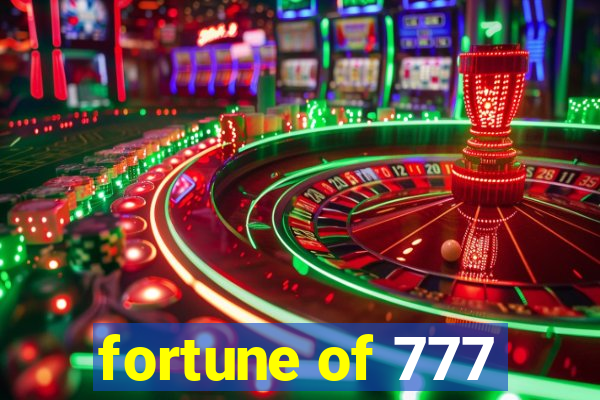 fortune of 777