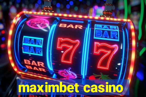 maximbet casino