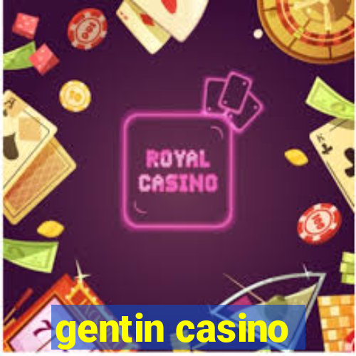 gentin casino