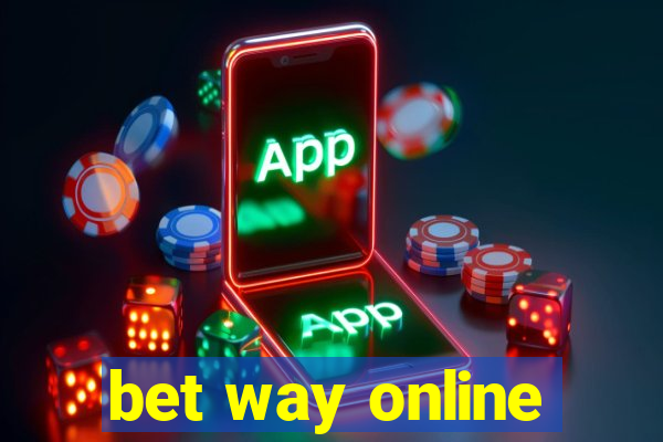 bet way online