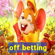 off betting