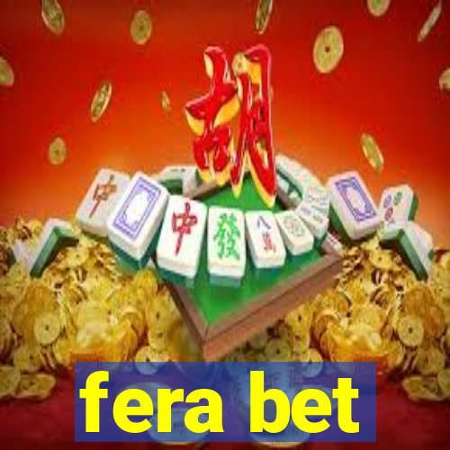 fera bet