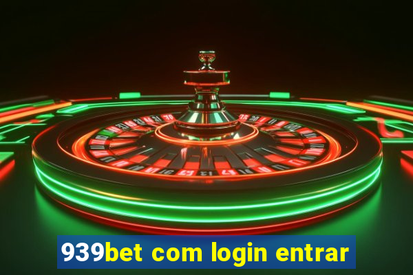 939bet com login entrar