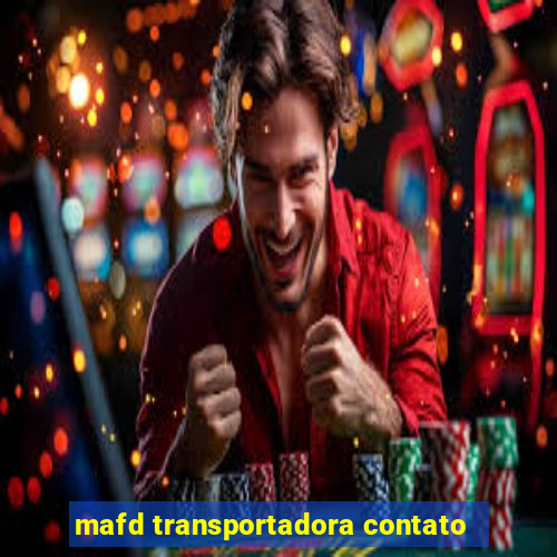 mafd transportadora contato