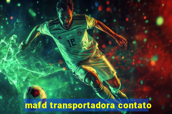 mafd transportadora contato