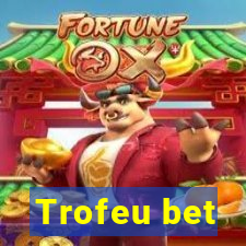 Trofeu bet