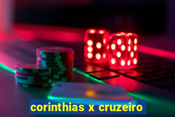 corinthias x cruzeiro