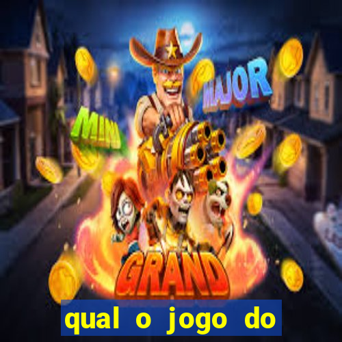 qual o jogo do tigre que ganha dinheiro