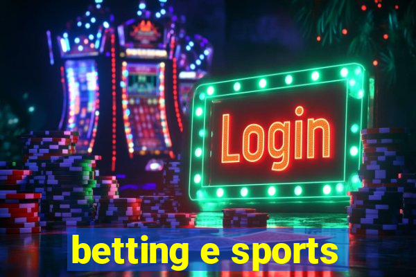 betting e sports