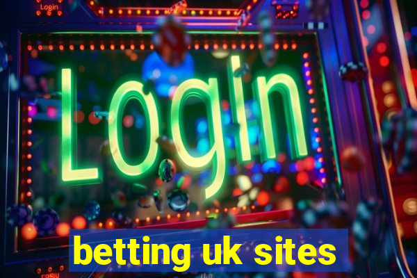 betting uk sites