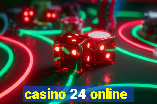 casino 24 online