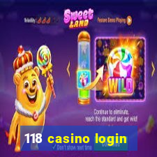 118 casino login