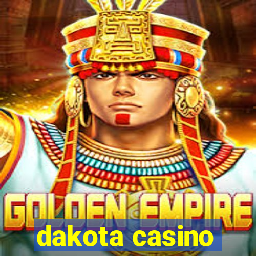 dakota casino