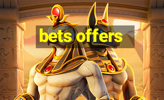 bets offers