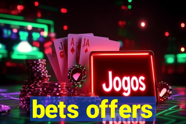 bets offers