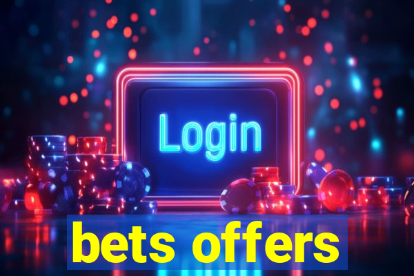 bets offers