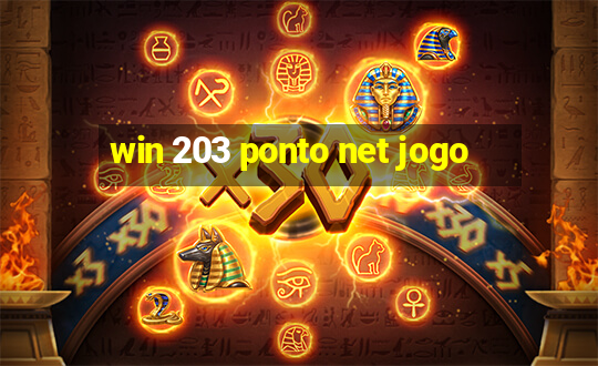 win 203 ponto net jogo