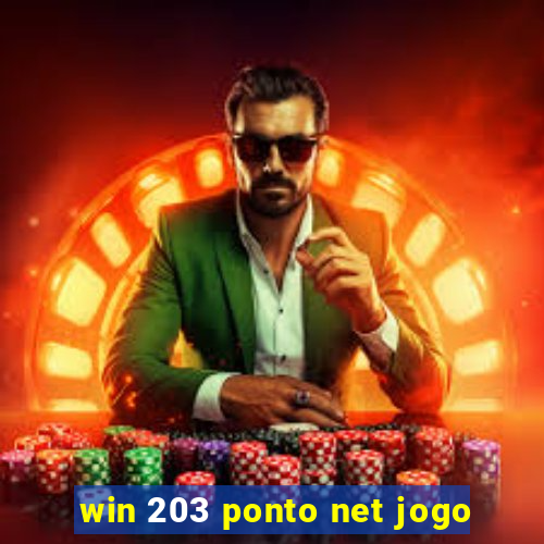 win 203 ponto net jogo