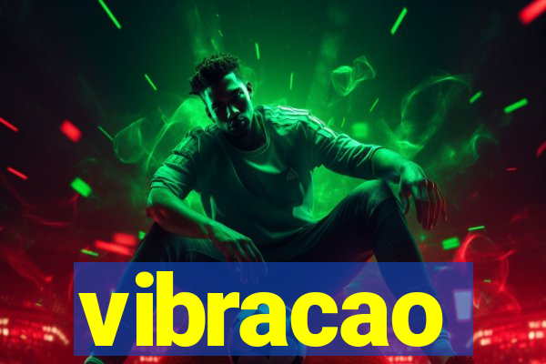 vibracao