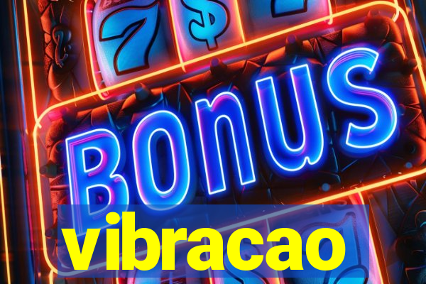 vibracao