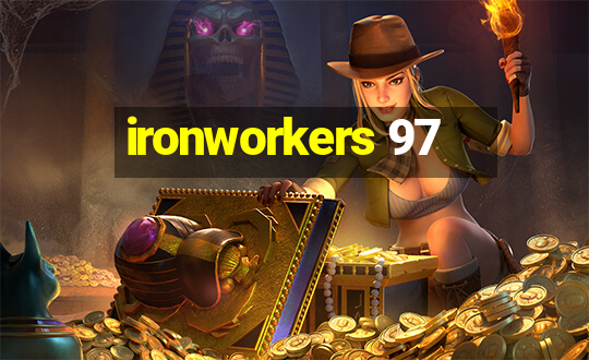 ironworkers 97