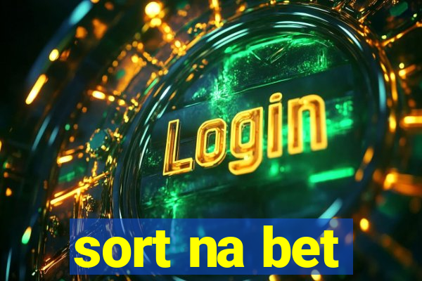 sort na bet