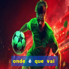 onde é que vai passar o jogo do palmeiras