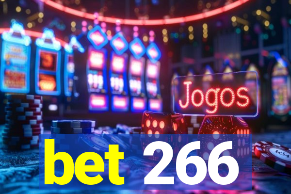 bet 266