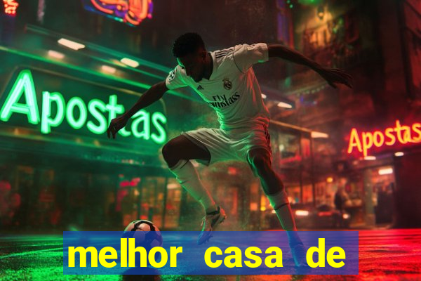 melhor casa de aposta esportiva