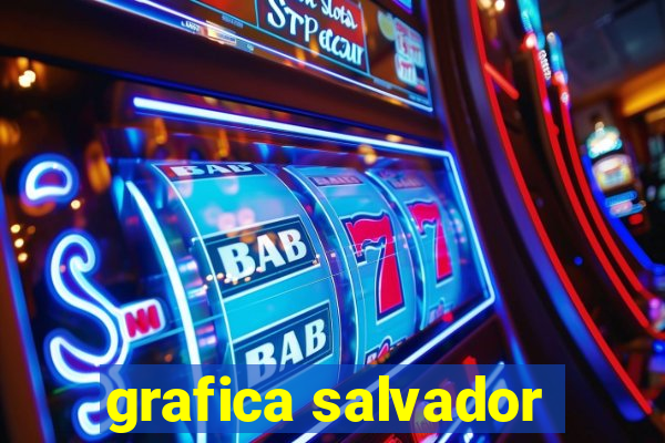 grafica salvador