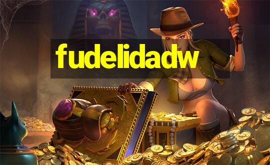 fudelidadw