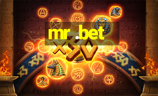 mr .bet