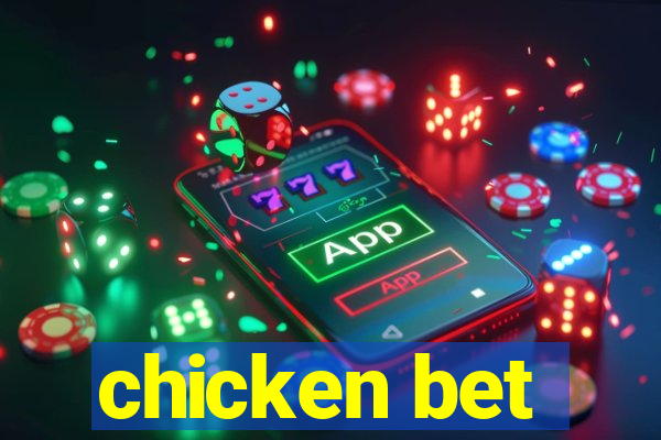 chicken bet