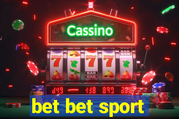 bet bet sport