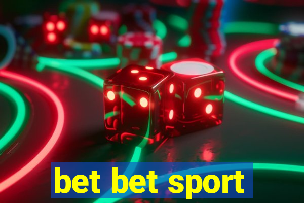 bet bet sport