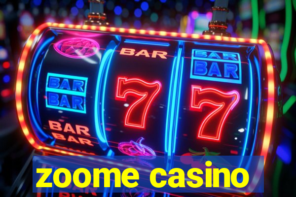 zoome casino